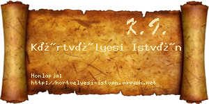 Körtvélyesi István névjegykártya